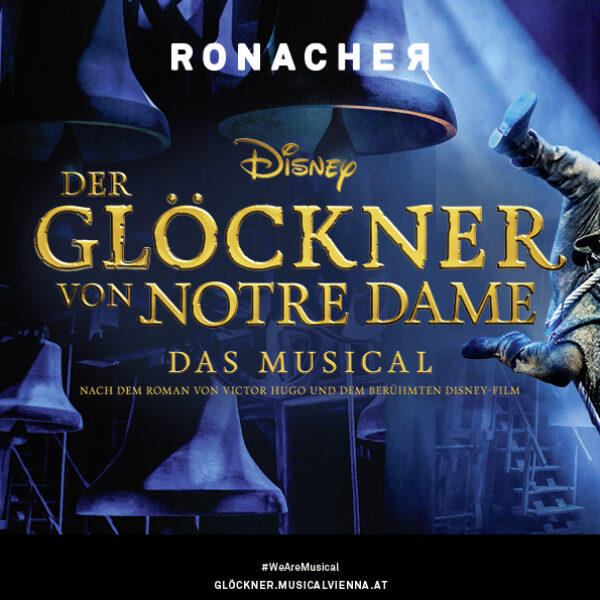 Der Glöckner von Notre Dame | Ronacher Wien