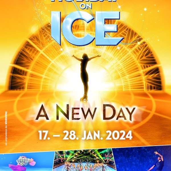Holiday on Ice - A new day | Wiener Stadthalle